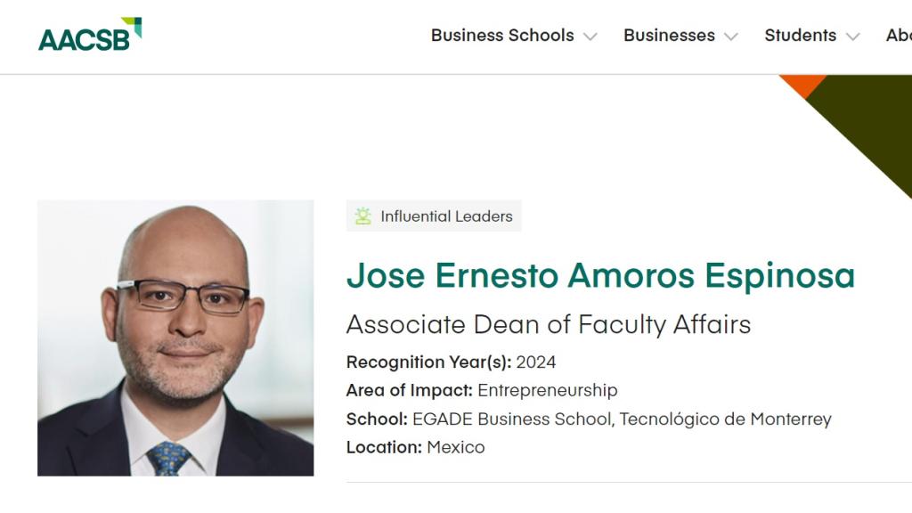 José Ernesto Amorós recibe distinción global de Líder Influyente AACSB 2024
